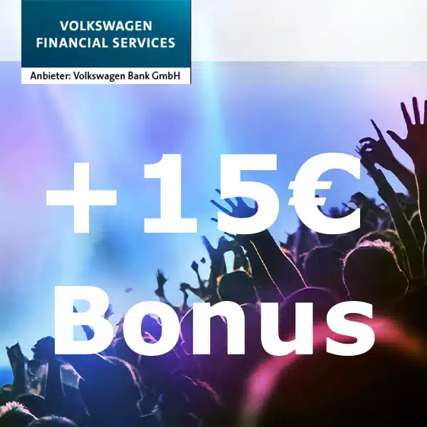 15 Bonus für kostenloses Volkswagen Tagesgeldkonto mit 3 5 Zinsen p a