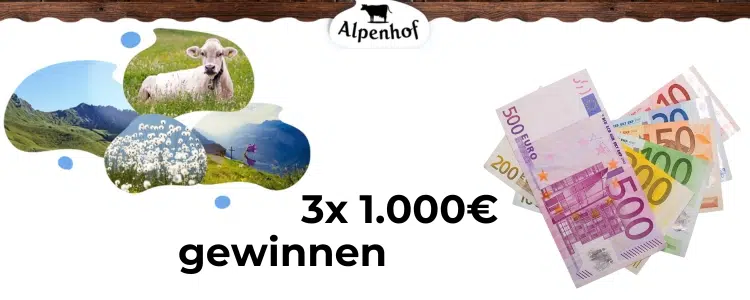 3x 1.000€ bei Alpenhof gewinnen