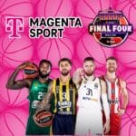 MagentaSport streamt die Spiele des EuroLeague Final Four live und kostenlos