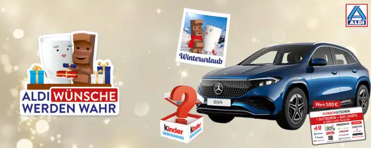 Ferrero-Gewinnspiel von ALDI Nord; Mercedes-Benz; Apple iPad; Wunschgutschein; Überraschungspaket