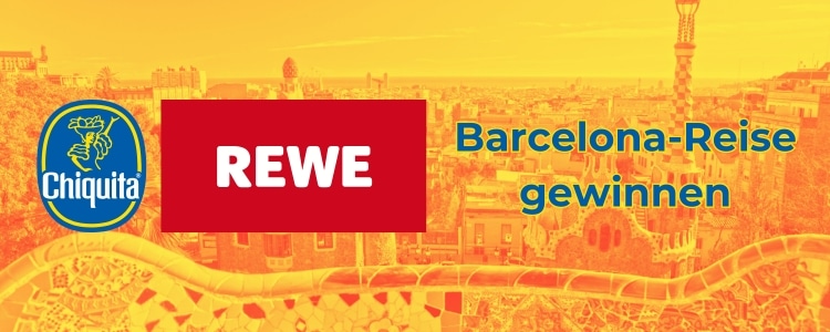 Chiquita-Gewinnspiel; Barcelona Reise