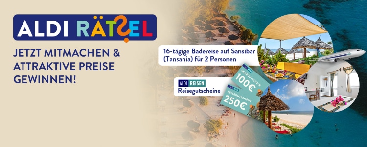 ALDI Reisen Gewinnspiel; Rätsel lösen; Tansania-Reise gewinnen; Gutscheine