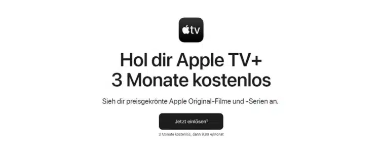 Apple TV+ 3 Monate gratis