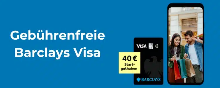 Barclays_Visa_40_Startguthaben_750x300