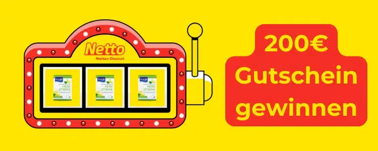 Netto Slotmaschine 200€ Netto-Gutschein gewinnen