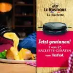 Ich liebe Käse.de-Gewinnspiel; Raclette-Gerät von TEFAL gewinnen