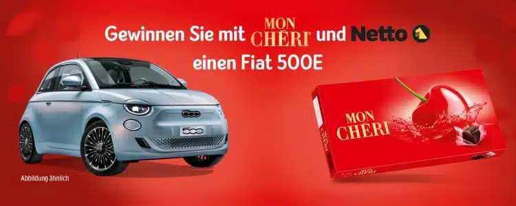 Fiat 500E Gewinnspiel Netto Mon Chéri