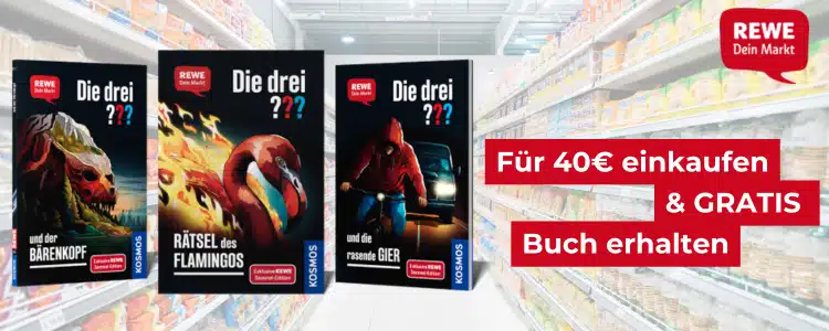 Die drei ??? Bücher; REWE-Logo; Supermarkt im Hintergrund