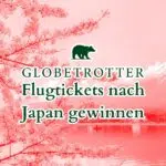 Globetrotter Gewinnspiel; Japan