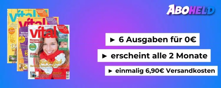 Vital Magazin im kostenlosen Jahresabo