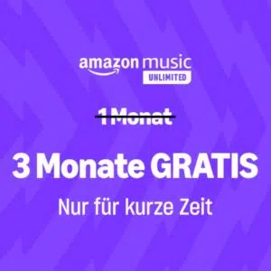 Amazon Music Unlimited 3 Monate gratis testen